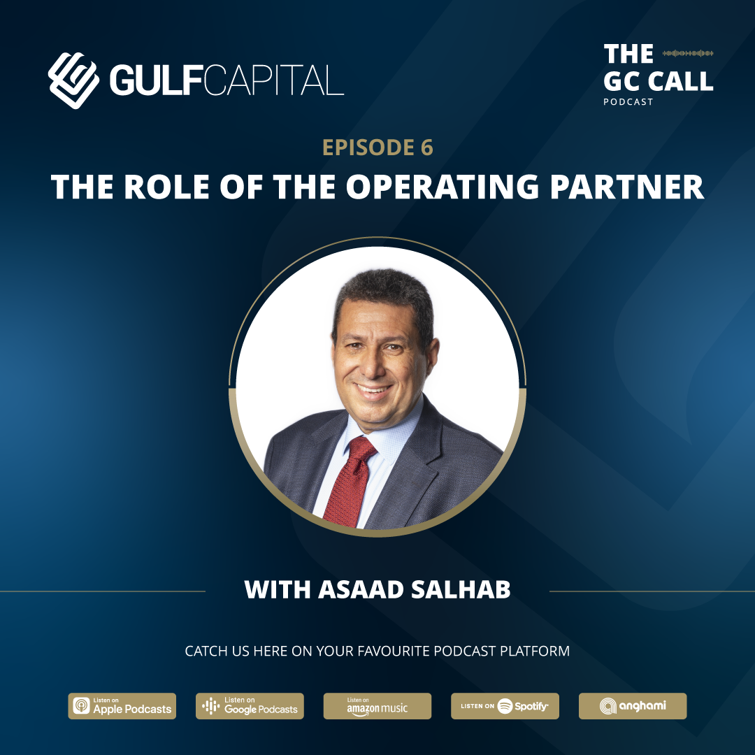 The role of the operating partner, with Asaad Salhab